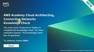Module 8 Knowledge Check Answers || Connecting Networks || AWS CLOUD ARCHITECTING || New & Updated
