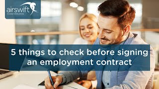 5 things to check before signing an employment contract