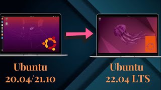 Upgrading Ubuntu 20.04/21.10 To Ubuntu 22.04 LTS!