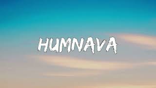 Humnava -  Mithoon, Papon ( Lyrics )