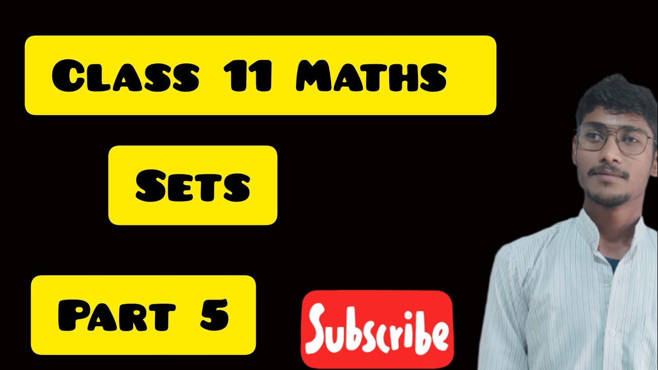 Sets |Class 11 Maths | NCERT CHAPTER 1| Most Important Question ...