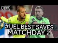 BORJAN, HRADECKY: #UEL Best Saves, Matchday 2