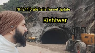 NH 244 Drabshalla Tunnel Update | Related Khellani tunnel project | Thatri to Kishtwar road |