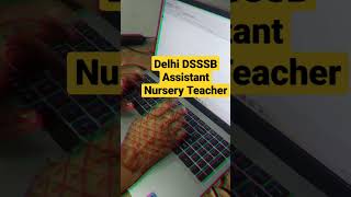 Delhi DSSSB Assistant Nursery Teacher#35 wpm speed test