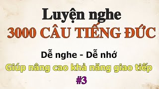 3000 Câu Hội Thoại Giao Tiếp Tiếng Đức Thông Dụng #3