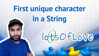 First unique character in a String | Study Algorithms