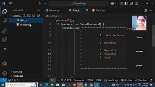 javaScript lecture 7: ATM Machine Using Conditional Statements (part 1)