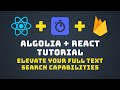 React Full Text Search using Algolia and Firestore