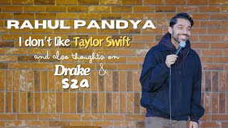 I Don't Like Taylor Swift | Stand Up Comedy