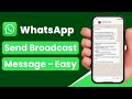 How to Send Broadcast Messages on WhatsApp