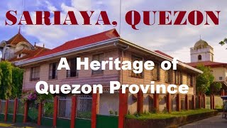 SARIAYA, QUEZON || A HERITAGE TOWN OF QUEZON PROVINCE