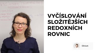 Vyčíslování (složitých) redoxních rovnic