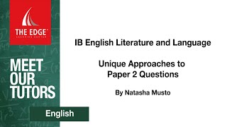 #04 English - Unique Approaches to Paper 2 Questions - by Natasha Musto