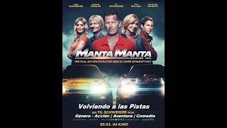 Volviendo a las Pistas ( Manta, Manta 2 ) 2023 - Trailer Pelicula