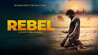 REBEL  Trailer (2022) Adil El Arbi & Bilall Fallah