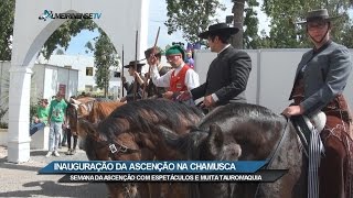 INAUGURAÇÃO DA ASCENSÃO NA CHAMUSCA