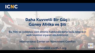 Daha Kuvvetli Bir Güç : Güney Afrika ve Şili (A Force More Powerful: South Africa and Chile) (720p)