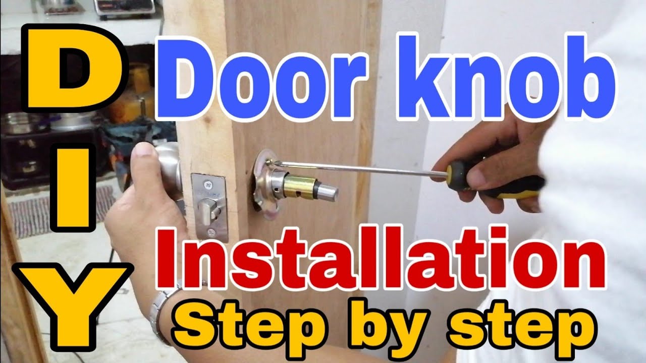 How To Install A Door Knob Step By Step At Wade Arnold Blog