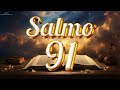 salmo 91 refugio y protección bajo la sombra del altísimo. oracion salmo91 salmos.