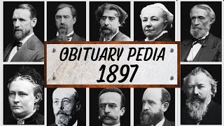 Famous People We've Lost in 1897 - Obituary in 1897