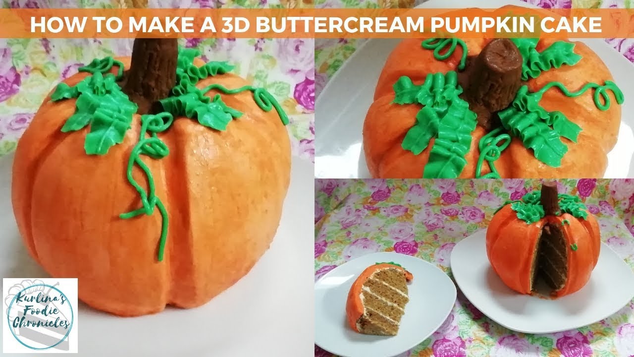 How To Make A Buttercream Pumpkin Cake Halloween Cakes Kurlina S