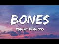 Bones Lyrics Song(Imagine Dragons) #video  #song #bones #imaginedragons #viral