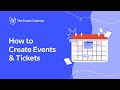 How to Create Events and Tickets