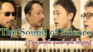 『今ちゃんTV！』 74回 サウンド・オブ・サイレンス 〜The Sound of Silence〜 を二人（４重唱）＋ピアノで歌ってみた。 tried singing with two people