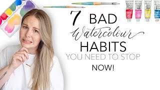 7 Bad Watercolour Habits You Need To Stop NOW!