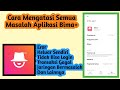 Update❗ Cara Mengatasi Semua Masalah Pada Aplikasi Bima+ | Cara Atasi Problem Bima Tri