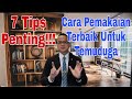 Cara Pemakaian Yang Mantap Untuk Temuduga! 7 Tips Penting!