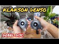 Test Suara Klakson Denso dobel disc | bisa buat motor dan mobil