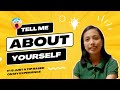 Interview Question - Tell me about yourself || Kaoru Aotsuki