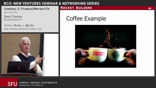 2014 Seminar 2: Product/Market Fit with Dave Thomas