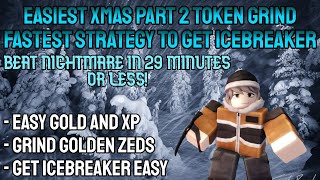 TDX | The Fastest and Easiest XMAS Part 2 Grind Strategy