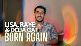 LISA - BORN AGAIN feat. Doja Cat \u0026 RAYE (COVER) (Male Version)