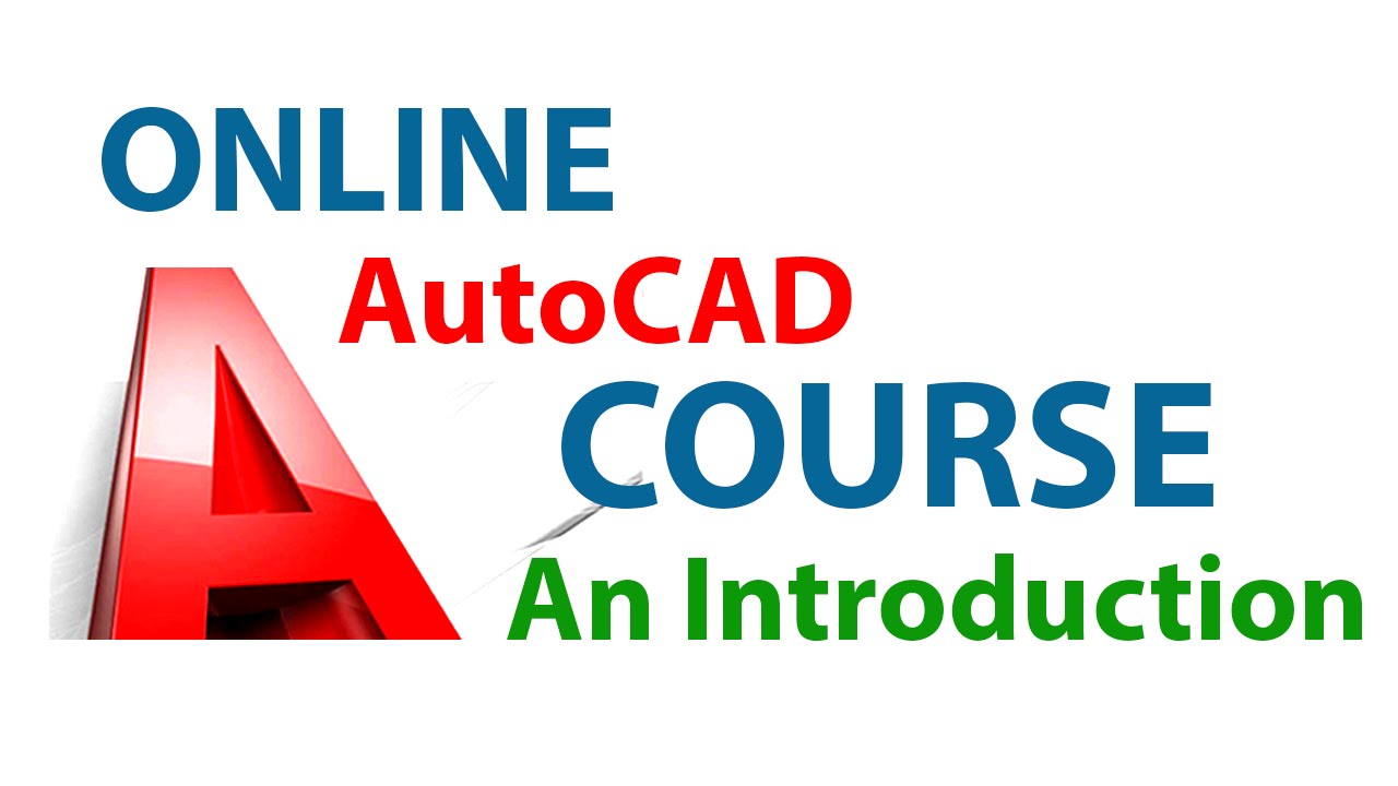 ONLINE AUTOCAD TRAINING | INTRODUCTION TO AUTOCAD COURSE | SABEERCAD ...