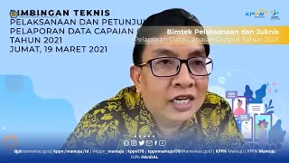 Bimtek Pelaksanaan \u0026 Juknis Pelaporan Data Caput TA. 2021