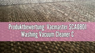 Produktbewertung: Vacmaster SCA0801 Washing Vacuum Cleaner Carpet Cleaner Stain Cleaner for Carpets,