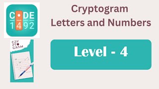 Cryptogram Level 4 | Cryptogram Letters and Numbers Answers