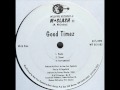 M-Slash - Good Timez