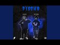 Pyscho (feat. Siete100k)