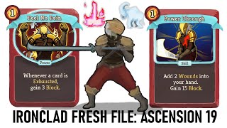 Slay the Spire: Ironclad Fresh File Ascension 19 AGAIN