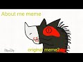 About me meme (original meme?) (My ocs) [cringe] [Lazy]