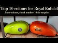 Top 10 new colours for Royal Enfield in 2021 | new colour ideas