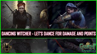 Gwent | Scoiatael Movement Witcher - Let's Dance For Damage And Points | Requested Deck!