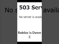 Roblox is down #robloxdown #roblox #error