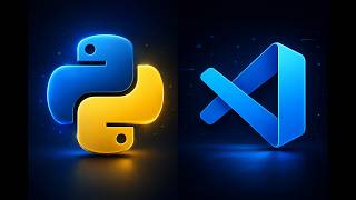Install Python and VS Code on Windows | Complete Beginner Guide