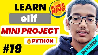 #19 Python Tutorial in Hindi elif in python learn by project
