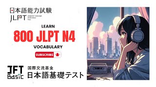 Learn 800 Complete JLPT N4 Vocabulary | Learn Japanese